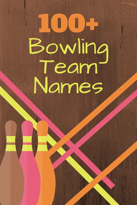 100+ Bowling Team Names and League Names - HowTheyPlay