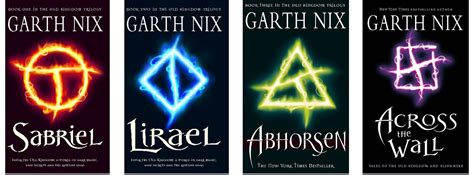 The Old Kingdom Series by Garth Nix