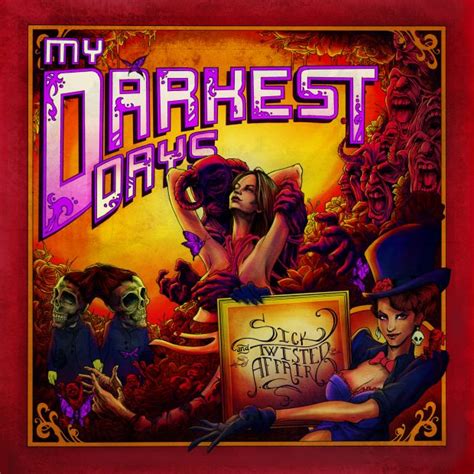 My Darkest Days - 604 Records