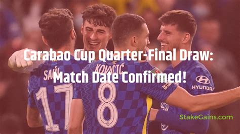 Carabao Cup Quarter-Final Draw: Match Date Confirmed! | Stakegains Blog