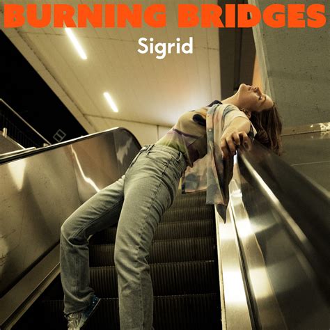 Burning Bridges | Sigrid Wiki | Fandom