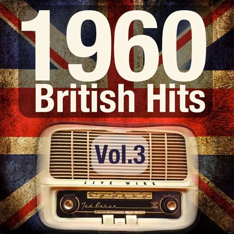 1960 British Hits, Vol. 3 | Various Artists – Download and listen to the album