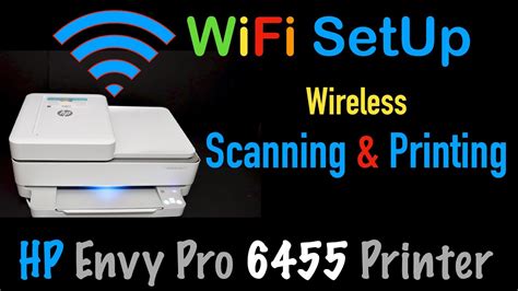 HP Envy Pro 6455 WiFi SetUp, Connect To WiFi Network, review !! - YouTube