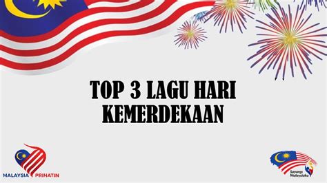 TOP 3 LAGU MERDEKA - YouTube