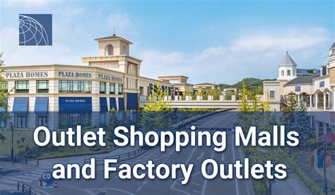 Outlet Shopping Malls and Factory Outlets in and Around Tokyo - PLAZA HOMES