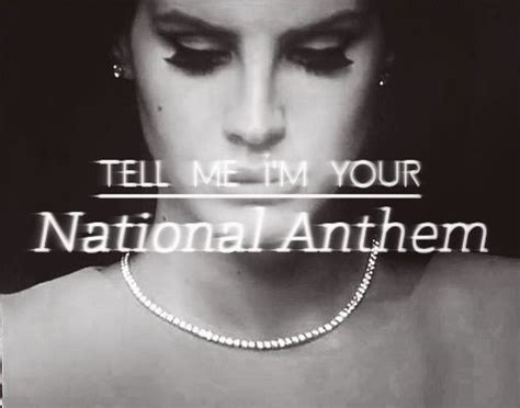 LANA DEL REY NATIONAL ANTHEM - Lana Del Rey - Fanpop