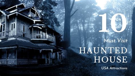 10 Must-Visit Haunted House Attractions in the USA: A Spooky Thrill-Seeker's Guide - House Of Hauntz