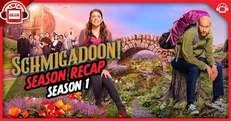 Schmigadoon! Season 1 Recap - postshowrecaps.com