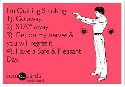 Funny Quit Smoking Encouragement Quotes. QuotesGram