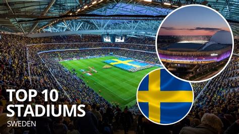 Top 10 Stadiums: Sweden – Classic Football TV – History, Stadiums and ...