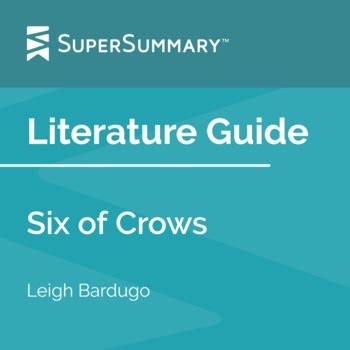 Six of Crows Literature Guide by SuperSummary | TPT