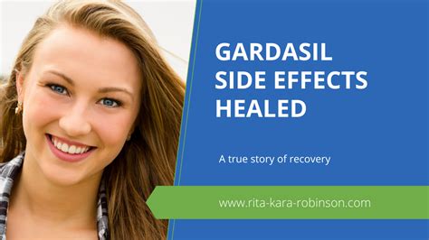 Gardasil side effects healed. - Rita Kara Robinson