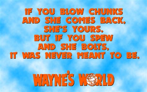 Top 20 Wayne's World Quotes - Wayne's World - Fanpop - Page 7