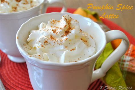 Pumpkin Spice Lattes - Lightened! - 2 Sisters Recipes by Anna and Liz