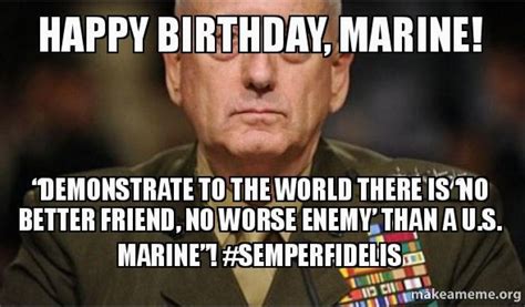 Usmc Birthday Meme Happy Birthday Marine Demonstrate to the World there is | BirthdayBuzz