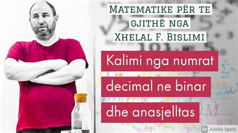 80. Kalimi nga numrat decimal ne binar dhe anasjelltas - YouTube