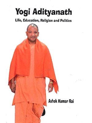 Yogi Adityanath (Life, Education, Religion and Politics) | Exotic India Art