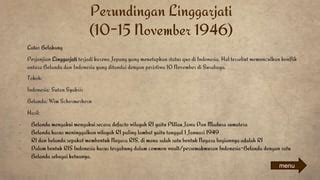 Perjuangan Bangsa Indonesia Dalam Mempertahankan Kemerdekaan Melalui Diplomasi | PPT