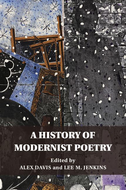 A History of Modernist Poetry