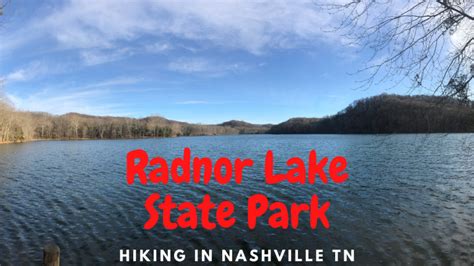 Hiking Radnor Lake State Park – DeanoRolls (@deanoroll5)