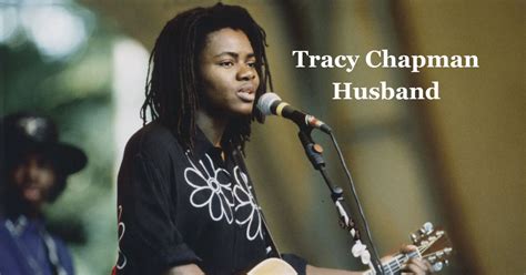 Tracy Chapman Husband: Is She Married Or Just Assumptions?