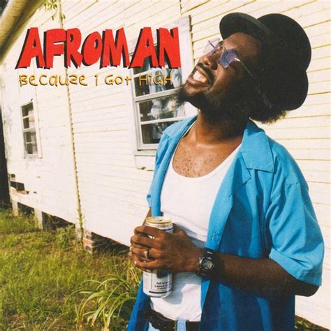 Afroman - Because I Got High - Reviews - Album of The Year