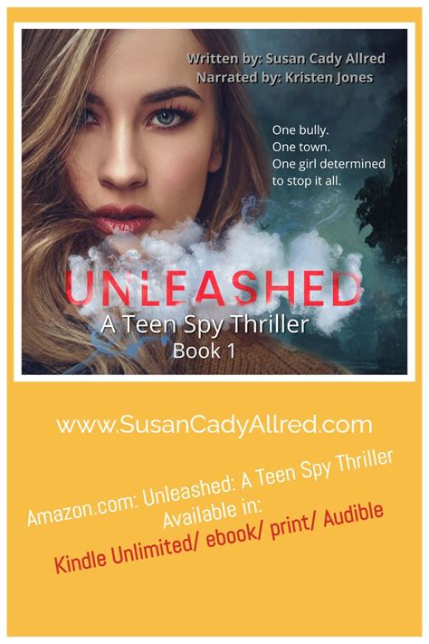 Unleashed: Book 1 in the Unleashed Series is a high-action teen spy thriller filled with bone ...