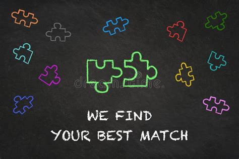 `we Find Your Best Match` Text with Puzzle Pieces on a Chalkboard Stock ...