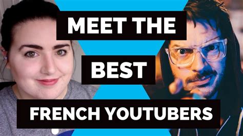 Best French YouTubers 🇫🇷 9 of the most popular French YouTubers - YouTube