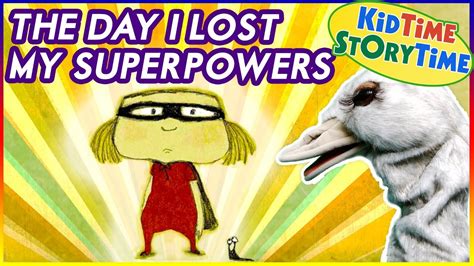 The Day I Lost My Superpowers ~ kids books read aloud - YouTube