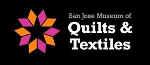 San Jose Museum of Quilts & Textiles | K12 Academics