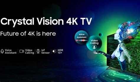 Samsung launches new Crystal Vision 4K TV in India