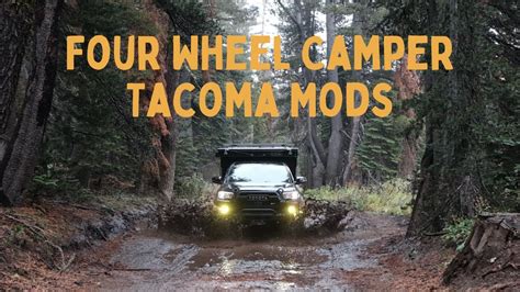 Four Wheel Camper | Tacoma Mods and Camping in the Snow - YouTube