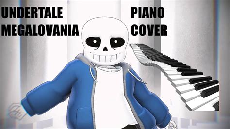 UNDERTALE SANS MEGALOVANIA PIANO COVER АНДЕРТЕЙЛ МЕГАЛОВАНИЯ САНСА ИСПОЛНЕНИЕ НА ПИАНИНО - YouTube