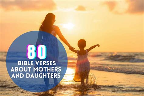 80 Interesting Bible Verses About Mothers And Daughters – Bible Verses ...