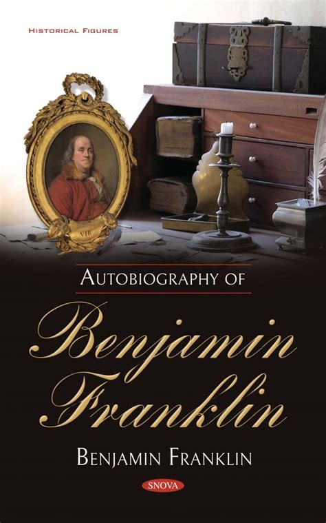 Autobiography of Benjamin Franklin – Nova Science Publishers