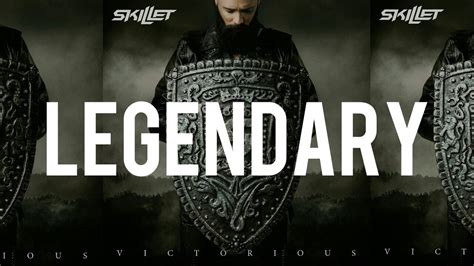 Skillet - Legendary (Lyrics) - YouTube Music