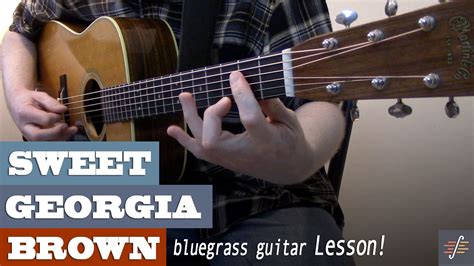 “Sweet Georgia Brown” | Jazz Standard - Doc Watson Intermediate Guitar ...