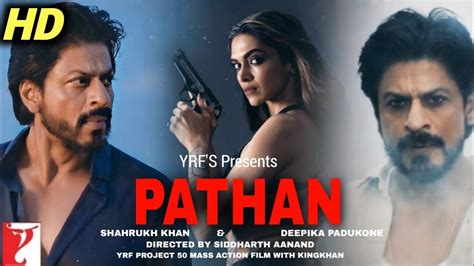 Pathan | Official Trailer | Shah Rukh Khan | Deepika | YRF | Pathan ...