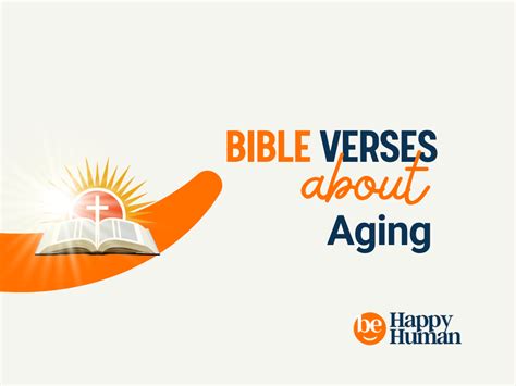 50+ Bible Verses About Aging in Wisdom - BeHappyHuman