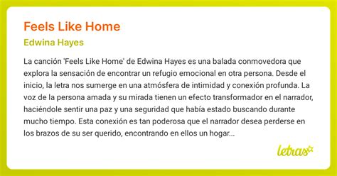 Significado de la canción FEELS LIKE HOME (Edwina Hayes) - LETRAS.COM