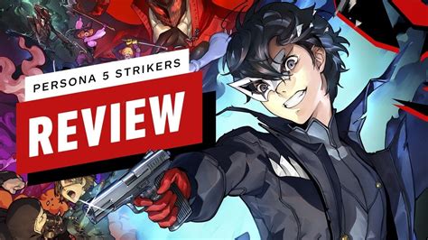 Persona 5 Strikers gameplay and video review round-up | The GoNintendo Archives | GoNintendo