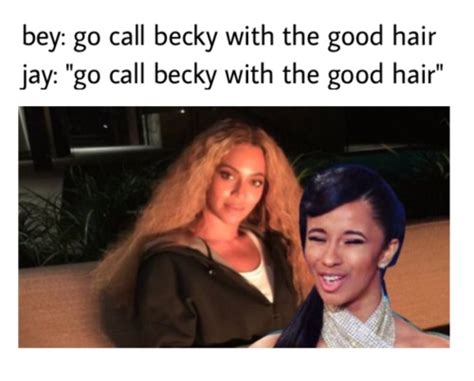 becky with the good hair on Tumblr