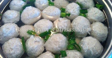 Resep Bakso Ayam (#tips membuatnya) oleh Fitri Sasmaya - Cookpad