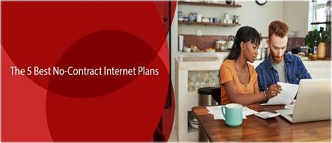 The 5 Best No-Contract Internet Plans