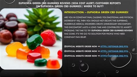 PPT - Euphoria Green CBD Gummies Reviews (2024 Cost PowerPoint ...