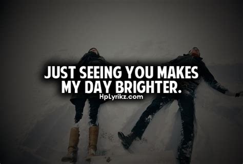 You Make My Days Brighter Quotes. QuotesGram