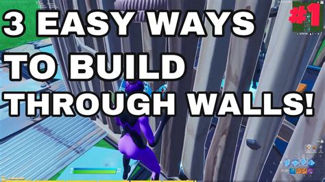 How To Build Through Walls In Fortnite! - YouTube