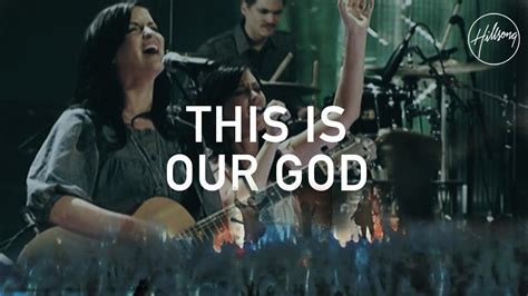 This Is Our God - Hillsong Worship Chords - Chordify