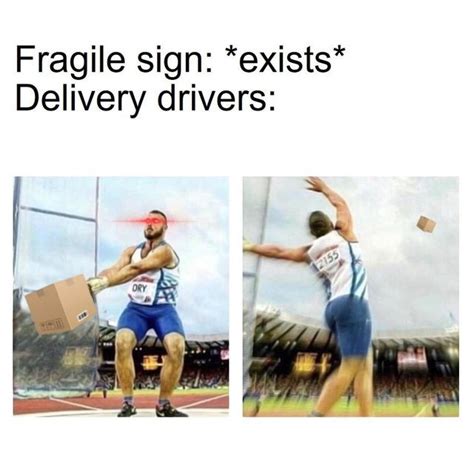 Delivery Drivers - Meme by schizoidman :) Memedroid